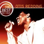 Otis Redding – The Best: See & Hear