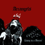 Arc Angels: Living In A Dream