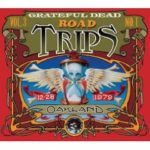 Grateful Dead: Road Trips, vol. 3, no. 1: Oakland 12-28-79