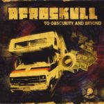 Afroskull: To Obscurity and Beyond