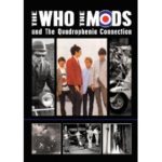 The Who, The Mods and The Quadrophenia Connection