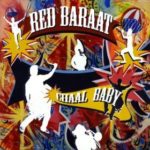 Red Baraat: Chaal Baby