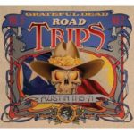 Grateful Dead: Road Trips, vol. 3, no. 2: Austin 11-15-71