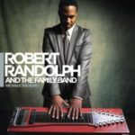 Robert Randolph and the Family Road: We Walk This Road
