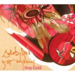 Jacob Fred Jazz Odyssey: Stay Gold