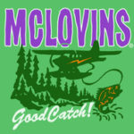 The McLovins : Good Catch!