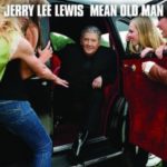 Jerry Lee Lewis: Mean Old Man