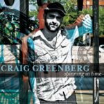 Craig Greenberg: Spinning In Time