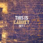 Cabinet: This Is Cabinet – Set 1