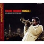 Freddie Hubbard: Pinnacle: Live & Unreleased From Keystone Korner