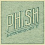 Phish: Hampton/Winston-Salem ’97