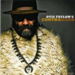 Otis Taylor: Otis Taylor’s Contraband