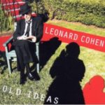Leonard Cohen: Old Ideas