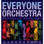 Everyone Orchestra: Brooklyn Sessions