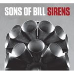 Sons of Bill: Sirens