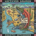 Leftover Salmon: Aquatic Hitchhiker