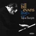 Bill Evans: Live At Art D’Lugoff’s Top Of The Gate