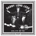 Daddy Long Legs: Evil Eye On You