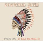 Grateful Dead: Spring 1990: So Glad You Made It