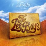 The Lee Boys : Testify
