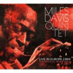 Miles Davis Quintet: Live In Europe 1969: The Bootleg Series Vol. 2