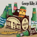 George Kilby Jr.: Six Pack