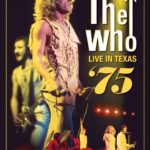 The Who: Live in Texas ’75