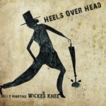 Billy Martin’s Wicked Knee: Heels Over Head