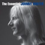 Johnny Winter : The Essential Johnny Winter
