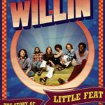 Willin’ The Story of Little Feat