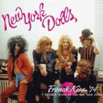 New York Dolls: French Kiss ’74 & Actress: Birth Of The New York Dolls _(Box Set)_
