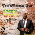 Tomas Doncker Band : Power of the Trinity…A Slight Return