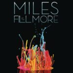 Miles Davis: Miles At The Fillmore – Miles Davis 1970: The Bootleg Series Vol. 3