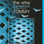 The Who- Sensation – The Story of Tommy