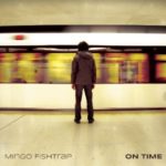 Mingo Fishtrap : On Time