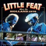 Little Feat: Live in Holland 1976