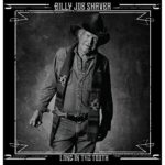 Billy Joe Shaver: Long in the Tooth