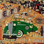 Steve Earle & The Dukes: Terraplane