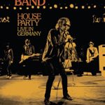 The J. Geils Band : House Party: Live in Germany