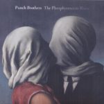 Punch Brothers: The Phosphorescent Blues