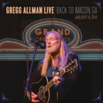 Gregg Allman: Live: Back to Macon, GA