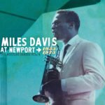 Miles Davis: Miles Davis At Newport 1955-1975: The Bootleg Series, Vol. 4