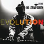 Dr. Lonnie Smith: Evolution