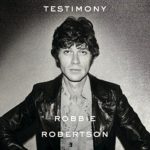 Robbie Robertson: Testimony