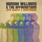 Hannah Williams & The Affirmations: Late Nights and Heartbreak