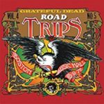 Grateful Dead: Road Trips  Vol. 4  No. 5  Boston Music Hall 6/9/76