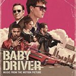 Various Artists: Baby Driver: Music from the Motion Picture