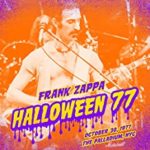 Frank Zappa: Halloween 77 The Palladium, NYC