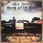 Neil Young + Promise of the Real: The Visitor
