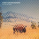 Steep Canyon Rangers: Out in the Open